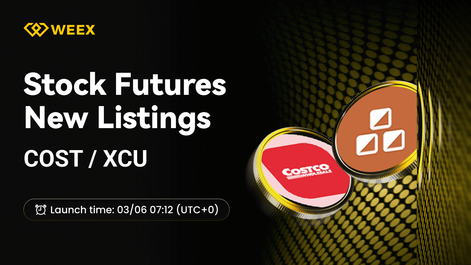 COST USDT 和 XCU USDT 现已上线 WEEX 合约交易市场